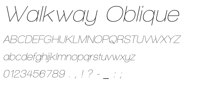 Walkway Oblique font